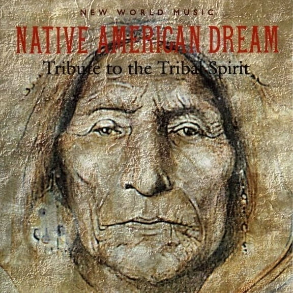 Native American Dream - Tribute To The Tribal Spirit - Music & Performance - CD