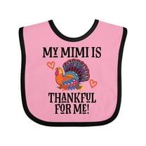 Inktastic Thanksgiving Mimi Thankful for Me Turkey Boys or Girls Baby Bib