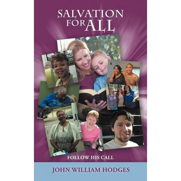 Salvation for All: Follow His Call