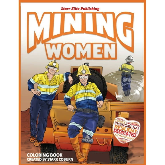 Mining Women Coloring Book, (Paperback)