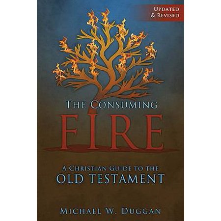 Pre-Owned The Consuming Fire (Paperback)