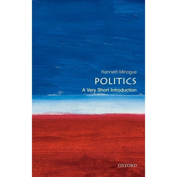Very Short Introductions Politics: A Very Short Introduction, (Paperback)