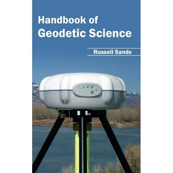 Handbook of Geodetic Science, (Hardcover)