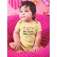 thumbnail image 2 of Aunt Will Say Yes Quote Bodysuit Infant -Smartprints Designs,  6 Months, 2 of 4