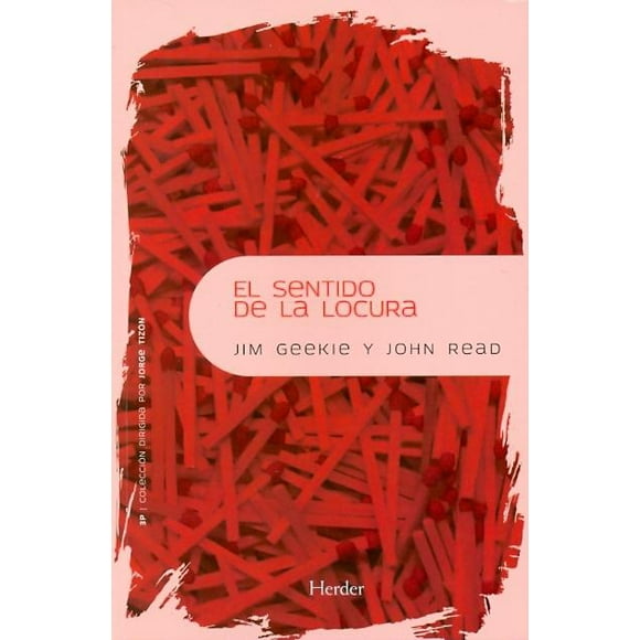 El sentido de la locura HERDER 9788425428470