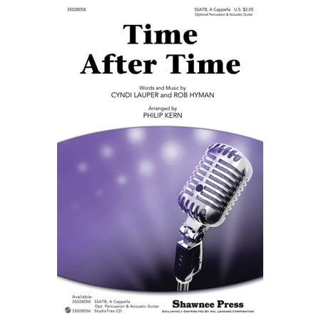 Shawnee Press Time After Time SSATB by Cyndi Lauper arranged by Philip (Time After Time The Best Of Cyndi Lauper)