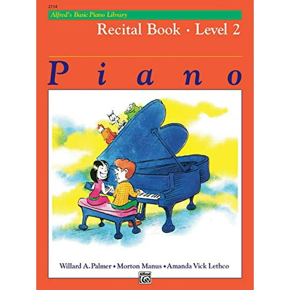 Pre-Owned Alfred's Basic Piano Library Recital Book, Bk 2 (Alfred's Basic Piano Library, Bk 2) (Paperback) 0882848267 9780882848266