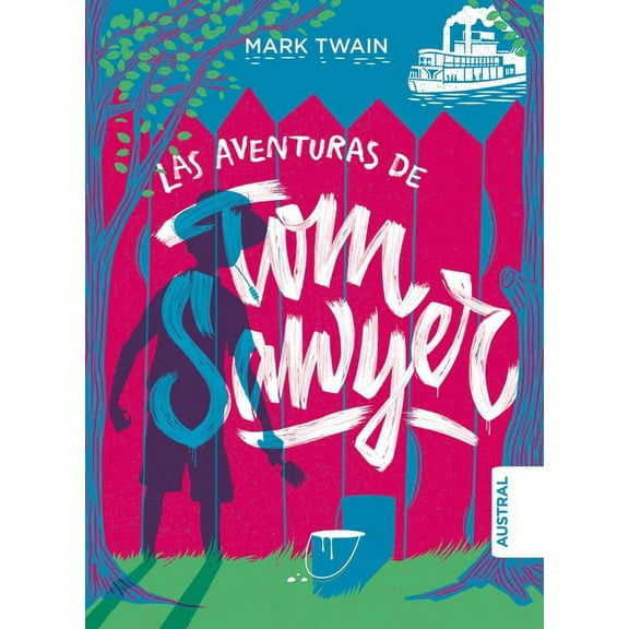 Las Aventuras de Tom Sawyer / The Adventures of Tom Sawyer, (Paperback)