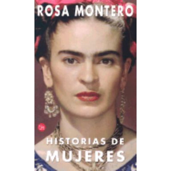 Pre-Owned Historias De Mujeres/stories About Women (Punto De Lectura) (Spanish Edition) (Paperback) 8466309624 9788466309622