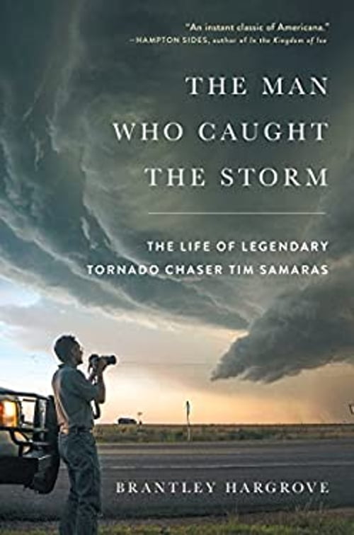Pre-Owned The Man Who Caught the Storm : The Life of Legendary Tornado Chaser Tim Samaras (Hardcover) 9781476796093