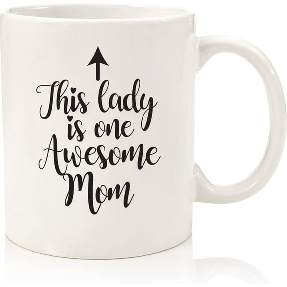 One Awesome Mom Funny Coffee Mug - Best Mothers Day Gifts for Mom, Women - Unique Gift Idea for Her From Daughter, Son, Kids, Husband - Cool Birthday Present for a New Mother, Wife - Fun Novelty Cup