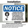thumbnail image 3 of (2 Pack) Use Hand Sanitizer Face Mask If Flu OSHA Notice Sign, 3 of 7