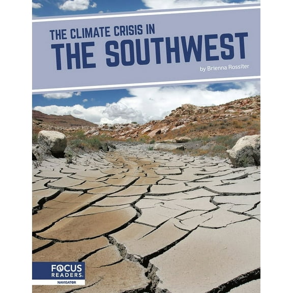 The Climate Crisis in the Southwest, (Hardcover)