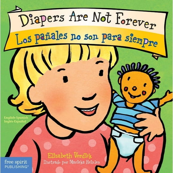 Best Behavior(r) Diapers Are Not Forever / Los Pañales No Son Para Siempre Board Book, (Board Book)