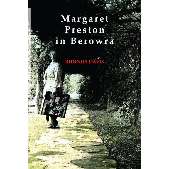 Margaret Preston in Berowra (Paperback)