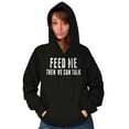 thumbnail image 4 of Feed Me Then We Can Talk Funny Hangry Unisex Plus Fleece Graphic Hoodie Brisco Brands 4X, 4 of 5