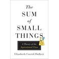 thumbnail image 1 of Pre-Owned The Sum of Small Things: A Theory of the Aspirational Class (Hardcover) 0691162735 9780691162737, 1 of 1
