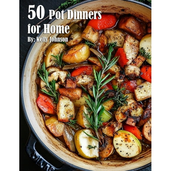 50 Pot Dinners for Home, (Paperback)