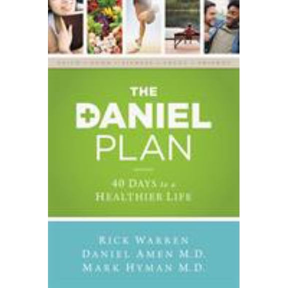 Pre-Owned The Daniel Plan: 40 Days to a Healthier Life (Paperback) 031033943X 9780310339434