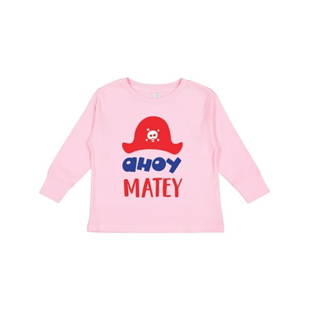 

Inktastic Ahoy Matey Pirate Hat Skull and Bones Pirates Gift Toddler Boy or Toddler Girl Long Sleeve T-Shirt