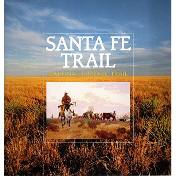 Pre-Owned Santa Fe Trail National Historic Trail (Paperback) 1877856207 9781877856204