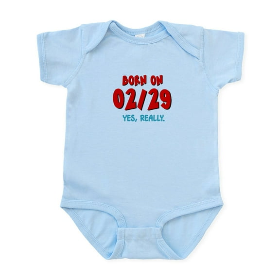 CafePress - Born On 02/29 Infant Bodysuit - Baby Light Bodysuit, Size Newborn - 24 Months