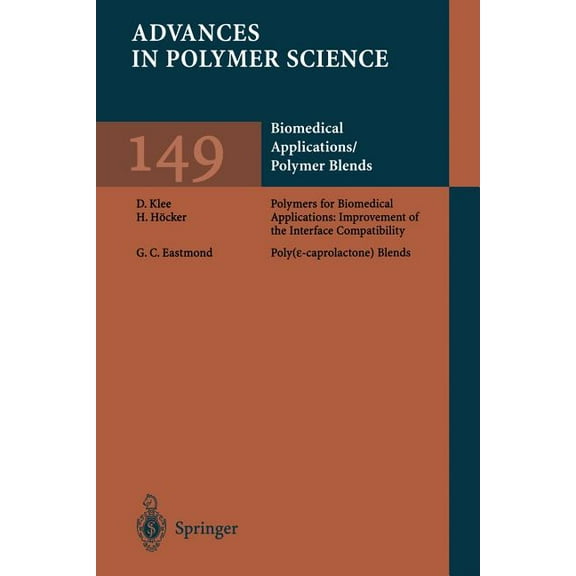 Advances in Polymer Science Biomedical Applications Polymer Blends, Book 149, (Paperback)