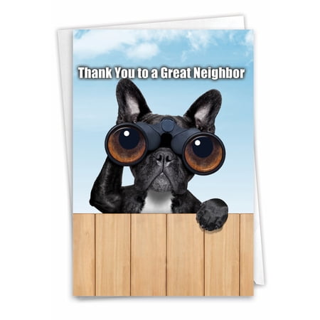 Hysterical Thank You Greeting Card with 5 x 7 Inch Envelope (1 Card) Thank You To Neighbor - Dog with Binoculars