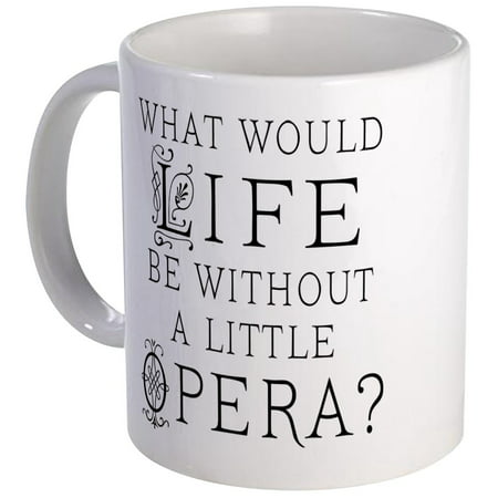 CafePress - Opera Singer Gift Mug - Unique Coffee Mug, Coffee Cup