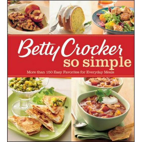 Pre-Owned Betty Crocker So Simple (Paperback) 0470605367 9780470605363