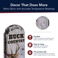 thumbnail image 5 of American Art Decor Buck Country Vintage Thermometer Wall Sign with Embossed Edge - Rustic Indoor/Outdoor Lodge, Cabin, Man Cave, or Garage Decor - Functional Fahrenheit & Celsius Temperature Gauge, 5 of 8