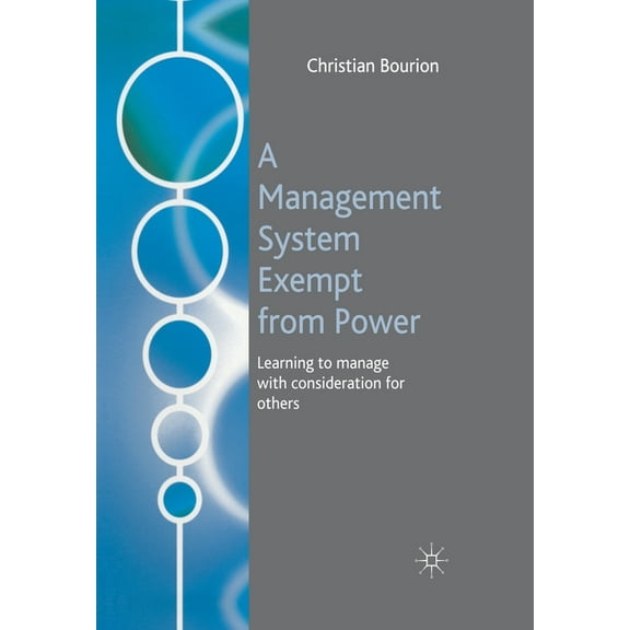 A Management System Exempt from Power, (Paperback)