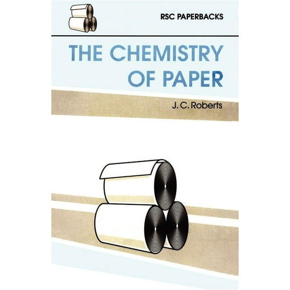 Rsc Paperbacks Chemistry of Paper, Book 11, (Paperback)