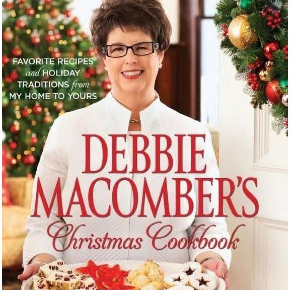 Debbie Macomber's Christmas Cookbook (Hardcover)