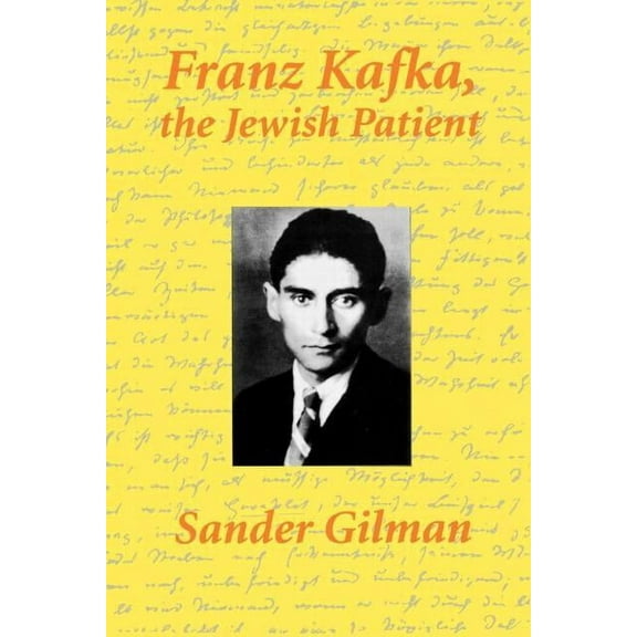 Franz Kafka, The Jewish Patient, (Paperback)