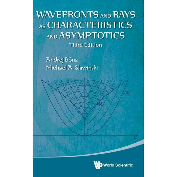 Wavefronts and Rays (3rd Ed), (Hardcover)