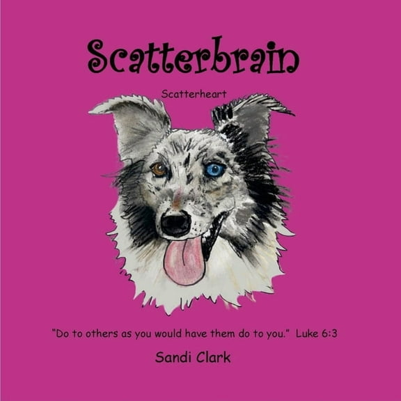Scatterbrain: Scatterheart, (Paperback)