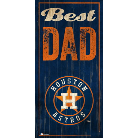 Houston Astros 6'' x 12'' Best Dad Sign - No Size (Best Pump Works Houston)