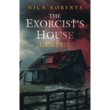 The Exorcist's House: Genesis, (Paperback)