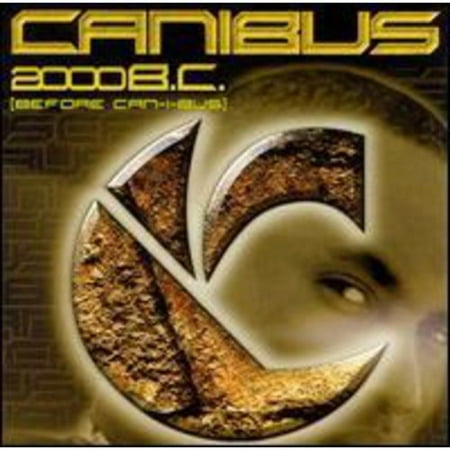 2000 B.C. (Before Can-I-Bus) (Edited)