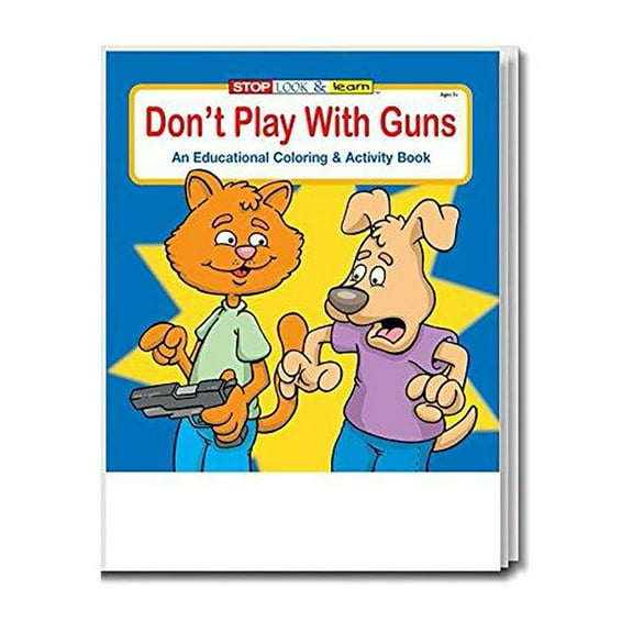 25 Pack - Don't Play with Guns - Kid's Gun Safety Coloring & Activity Books