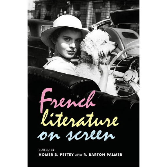 French Literature on Screen, (Hardcover)