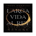 thumbnail image 1 of Larga vida al rey Umbriel Irene Morales, 1 of 2