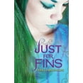 thumbnail image 1 of Pre-Owned Just for Fins (Paperback) 0062192086 9780062192080, 1 of 1