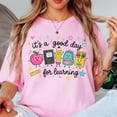 thumbnail image 2 of Good Day For Learning Shirt, Teacher Life Shirt, Back To School, Preschool Teacher School Supplies shirt, 2 of 6