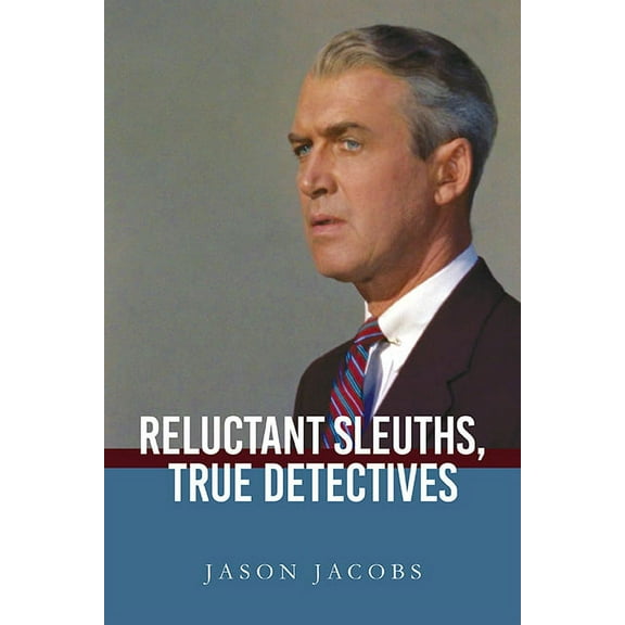 Suny Series, Horizons of Cinema Reluctant Sleuths, True Detectives, (Hardcover)