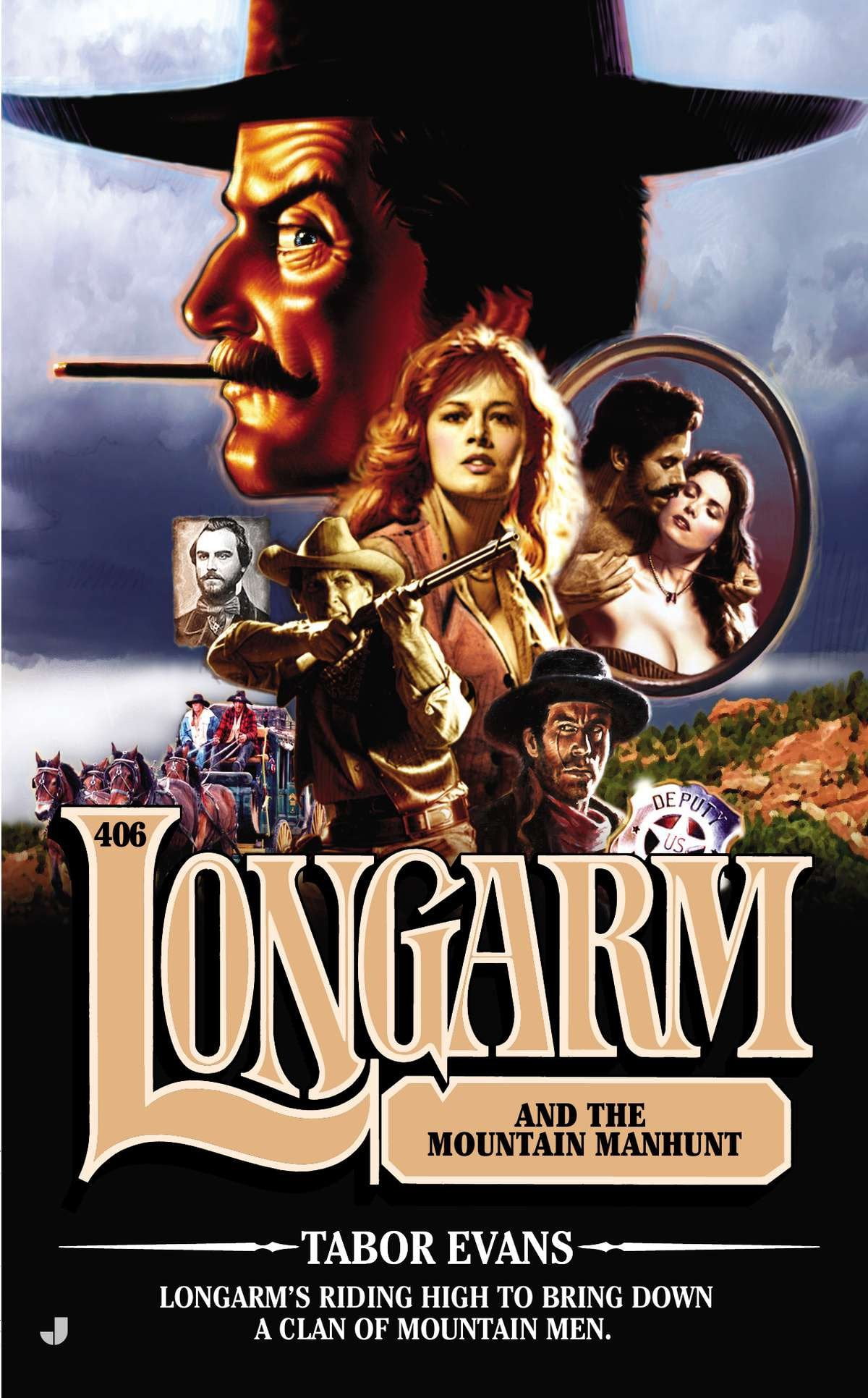 Longarm (Books) Longarm and the Mountain Manhunt (Series 406