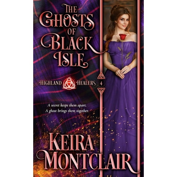 The Ghosts of Black Isle (Paperback) by Keira Montclair