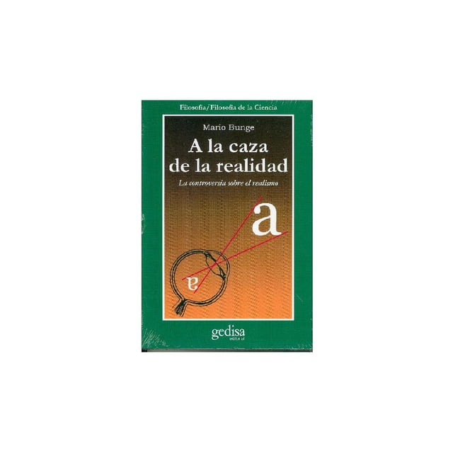 A la caza de la realidad Gedisa 9788497841238