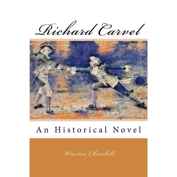 Richard Carvel (Paperback)